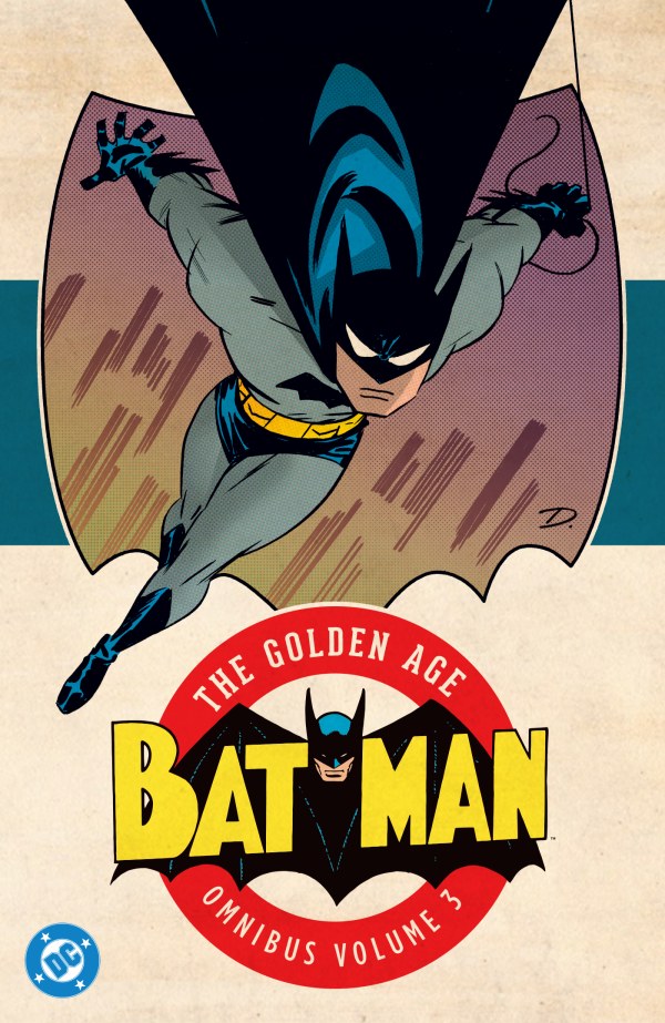 Batman: The Golden Age Omnibus Vol. 3 HC (2026 Edition)
