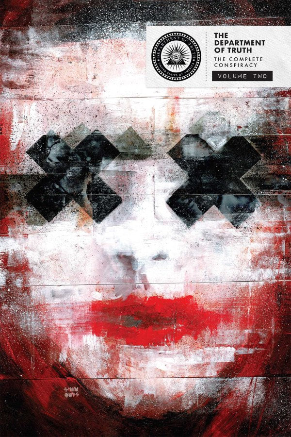 The Department of Truth: The Complete Conspiracy Deluxe Vol. 2 HC