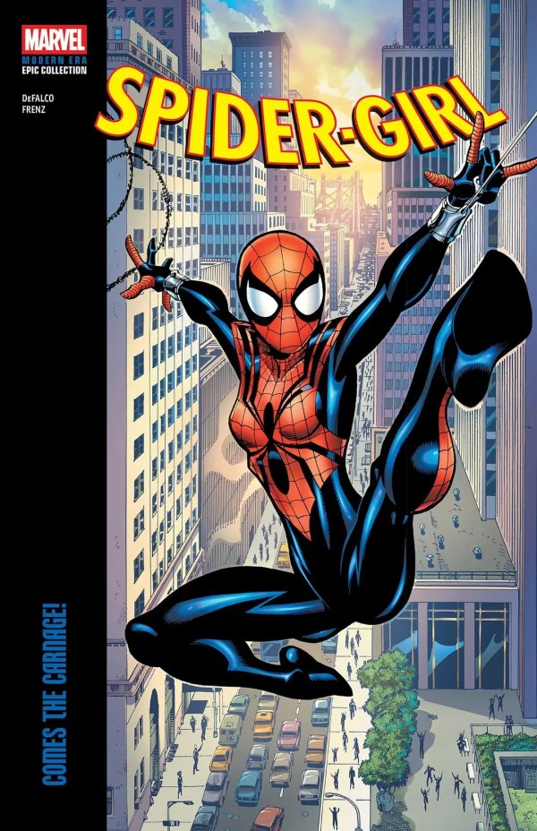 Spider-Girl Modern Era Epic Collection: Comes The Carnage! Pre-Order (FOC 6/7/2026) Sale Date: 8/18/2026