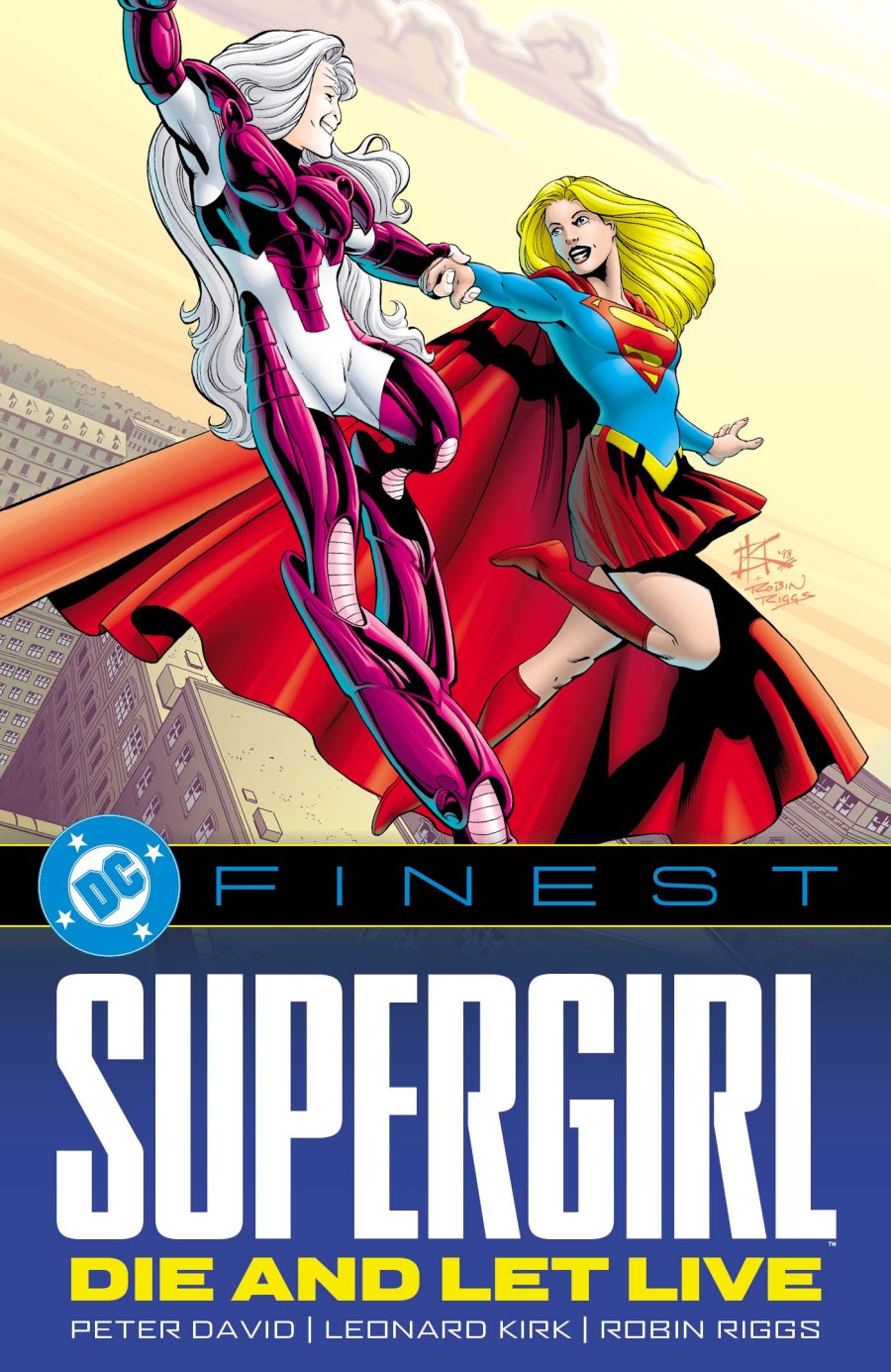 DC Finest: Supergirl – Die and Let Live TP