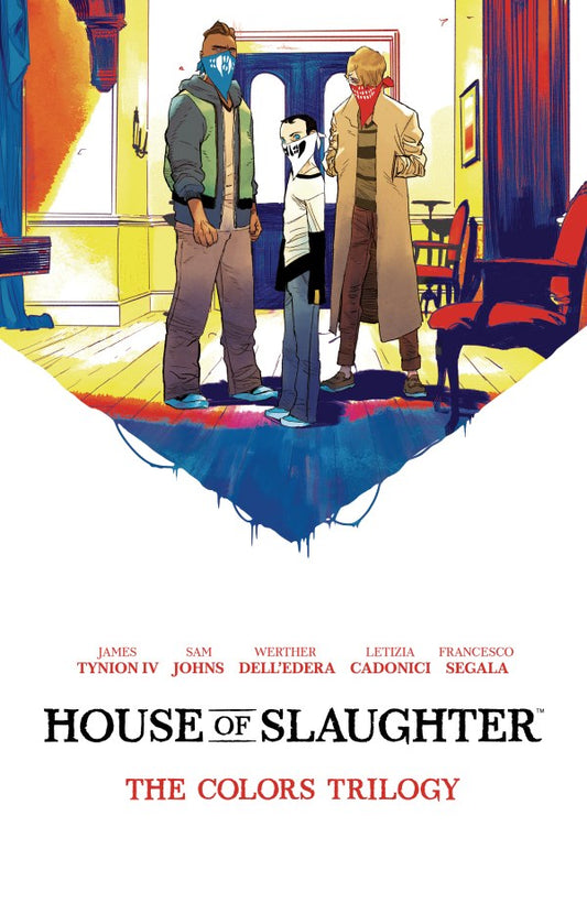 House of Slaughter: The Colors Trilogy Deluxe Edition Book 2 HC