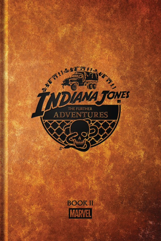 Indiana Jones: The Further Adventures Book 2 HC Pre-Order (FOC 7/5/2026) Sale Date: 9/29/2026