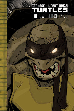 Teenage Mutant Ninja Turtles: The IDW Collection Vol. 9 TP